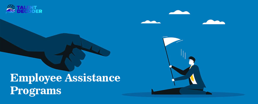 Employee Assistance Program